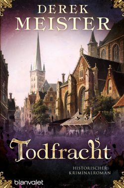 Todfracht – Mittelalterkrimi